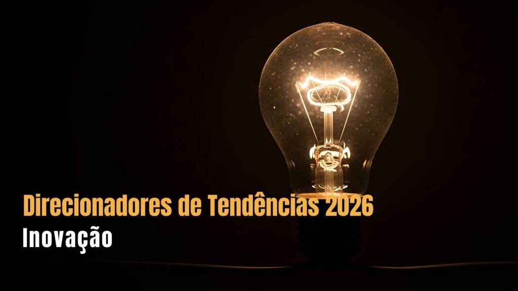 Tendências 2026 Inovação
